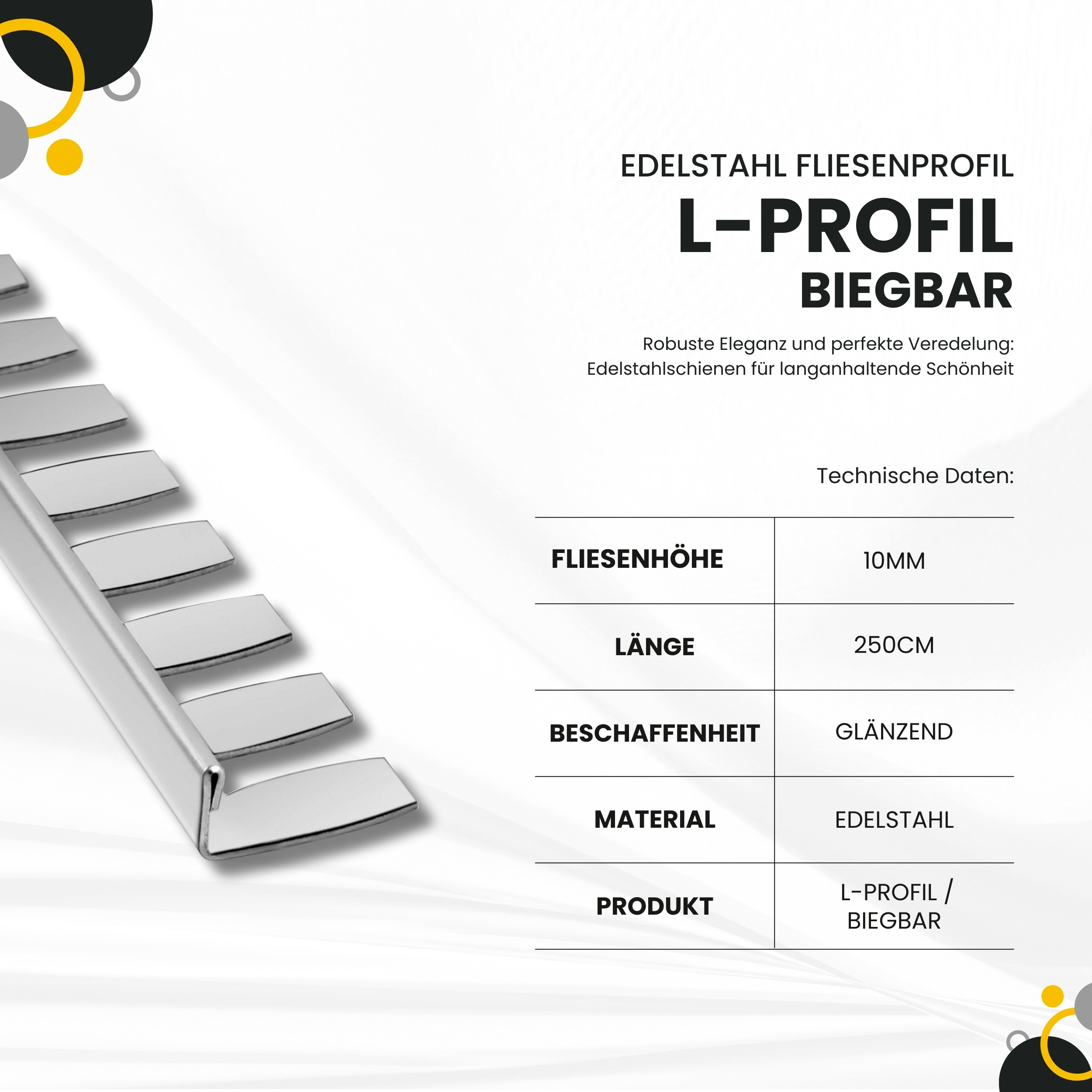 L-Profil flexibel biegbar Edelstahl Fliesenschiene V2A, 250cm, H10mm, silber glänzend
