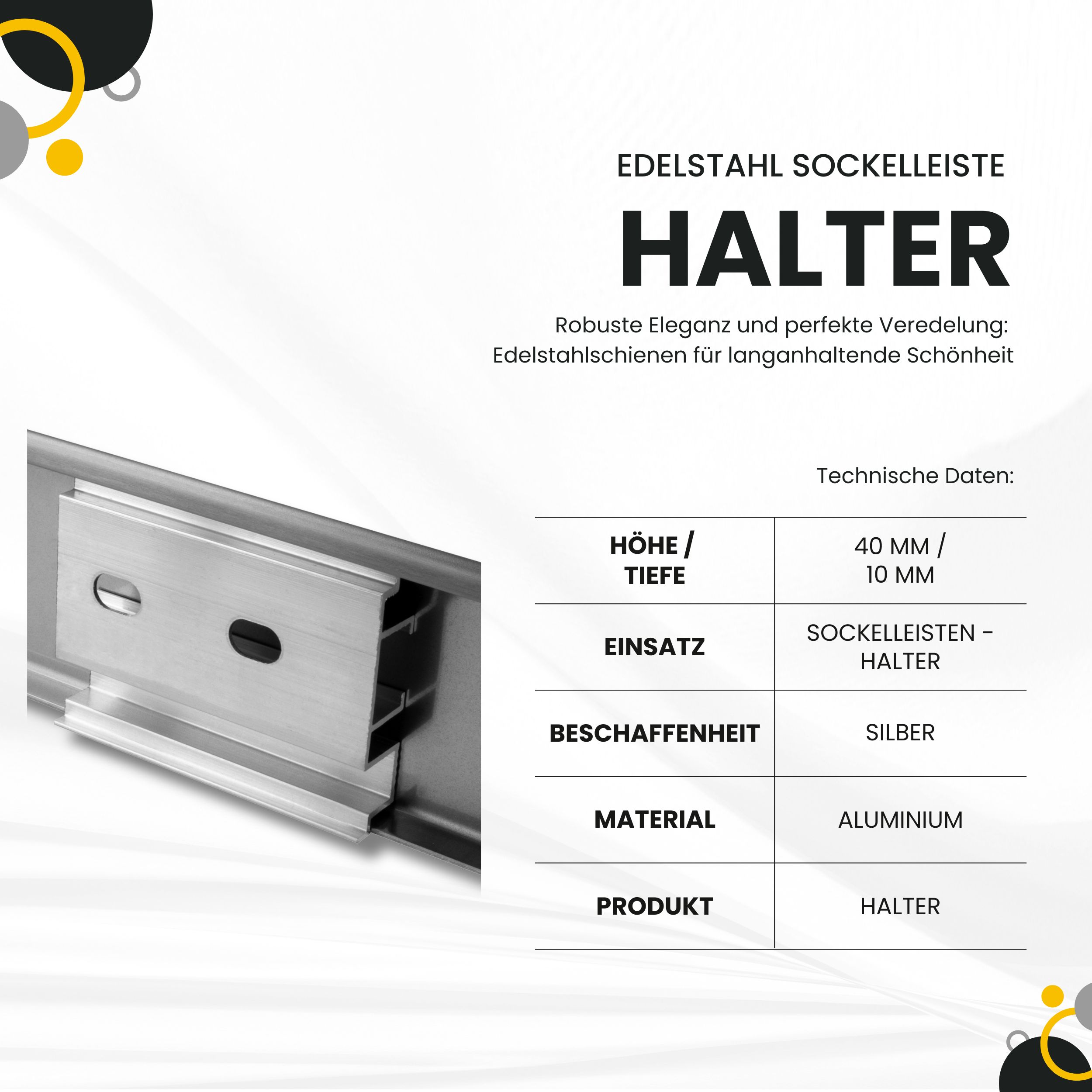 Sockelleiste Fußbodenleisten V2A L250cm 40mm schwarz anthrazit gebürstet Aluminium Halter Sockelleiste Fußbodenleisten V2A L250cm 40mm silber gebürstet Aluminium Halter