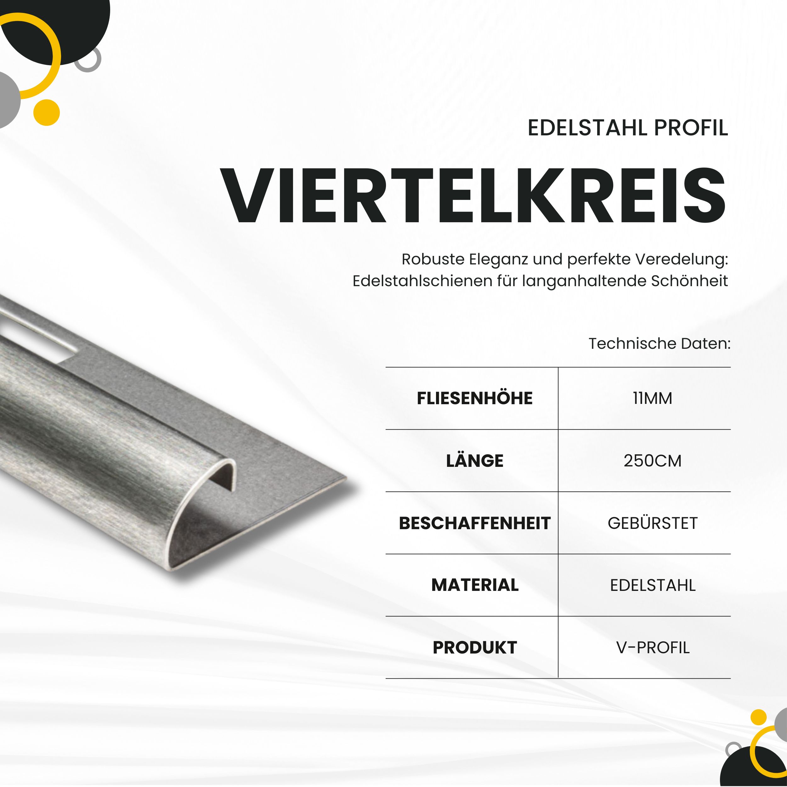 Viertelkreis Edelstahlschiene Profil Fliesenschiene Edelstahl V2A L250cm 11mm gebürstet