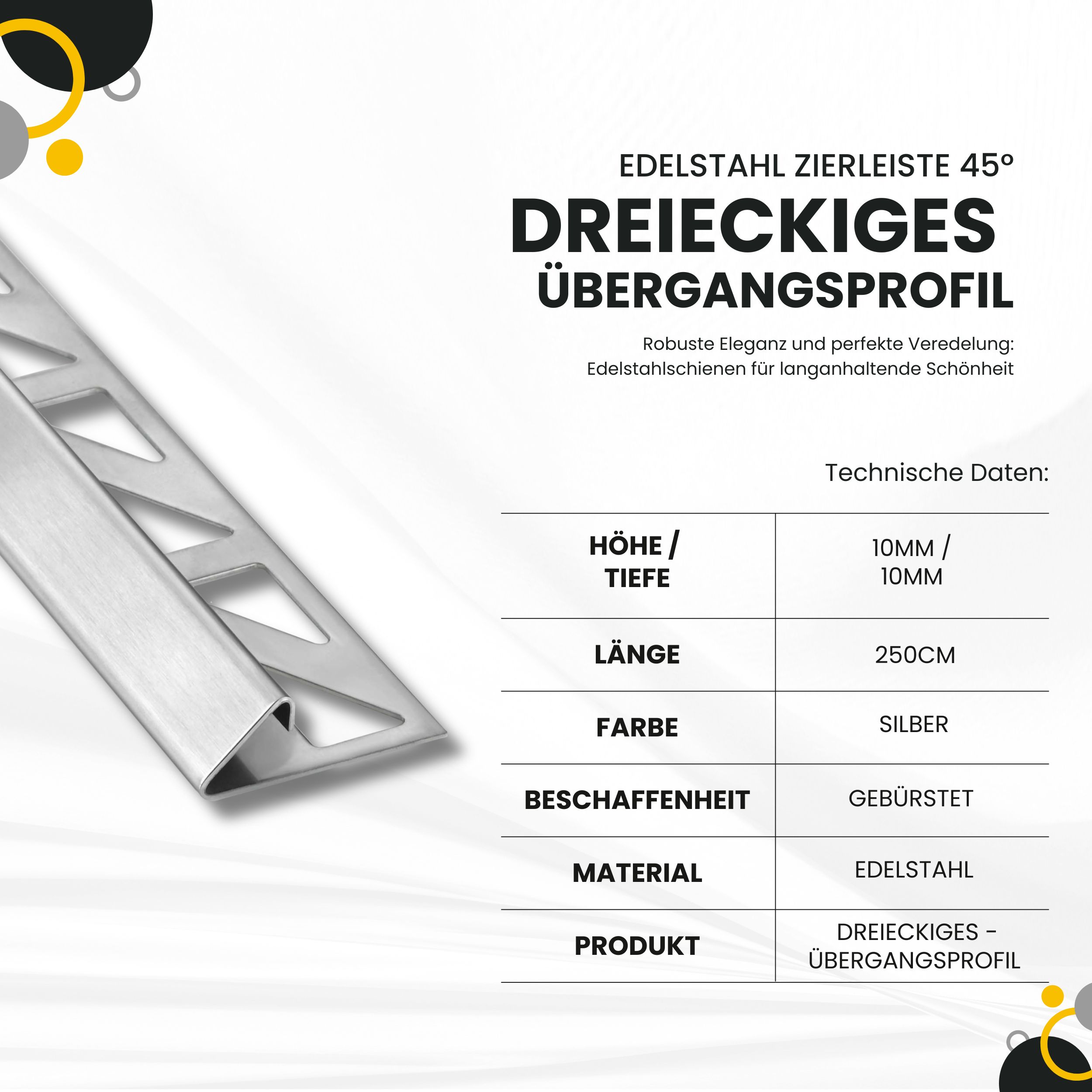 Dreieckiges 45° Übergangsprofil Edelstahl Fliesenprofil V2A L250cm H10mm Profil