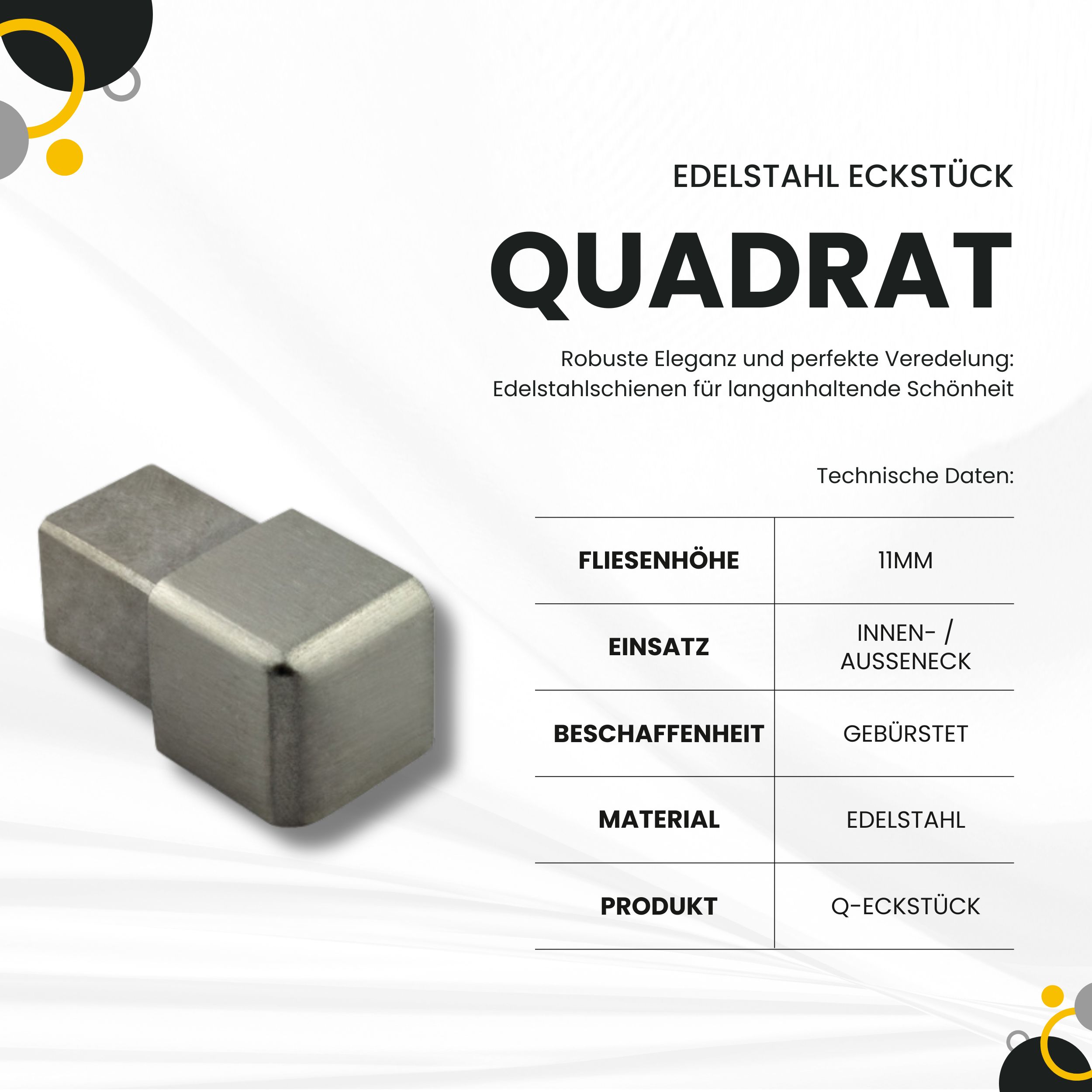 Quadrat Ausseneck Edelstahl V2A 11mm gebürstet