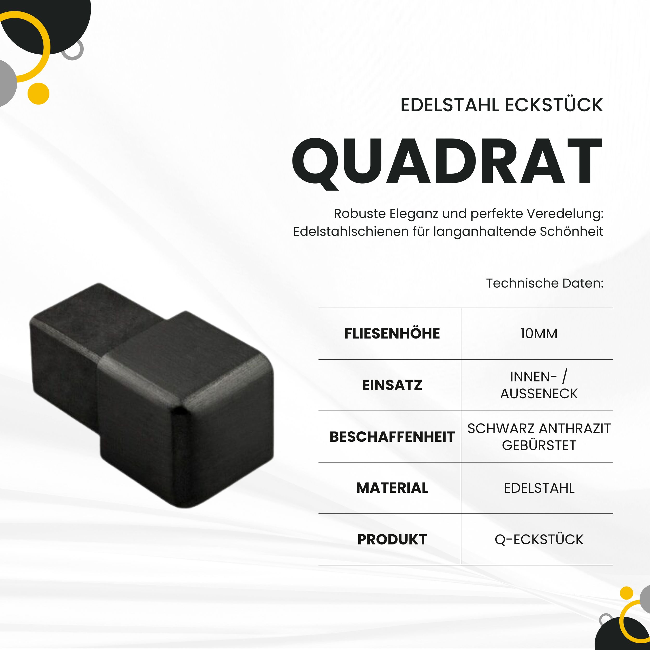Quadrat Ausseneck Edelstahl V2A 10mm schwarz anthrazit gebürstet
